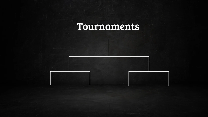 Tournaments